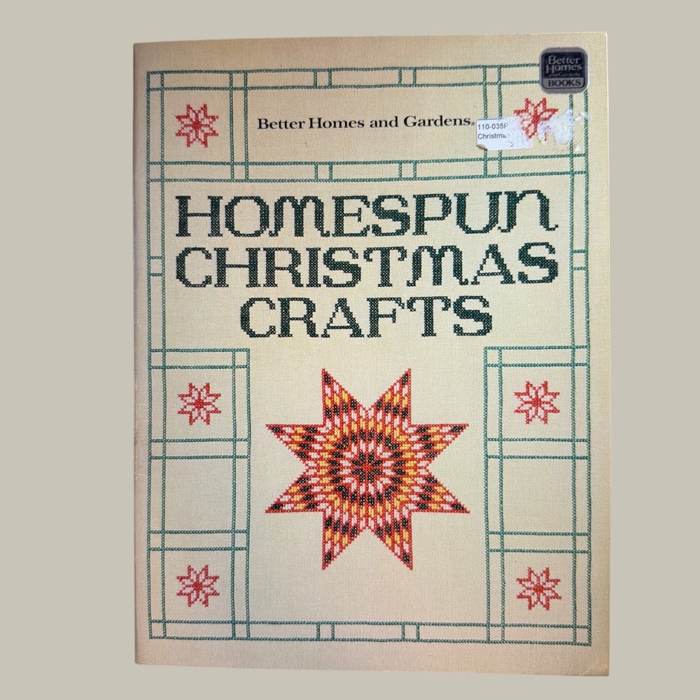 Better Homes and Gardens Homespun Christmas Crafts Book 1983 First Edition